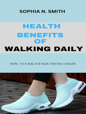 cover image of HEALTH BENEFITS OF WALKING DAILY